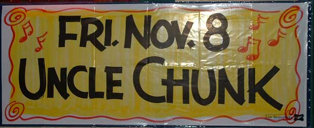 Uncle Chunk @ Hopper's Bar & Grill, November 11th, 2002